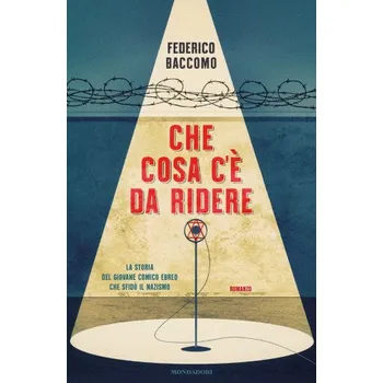 Kniha Che cosa c'e'da ridere – Federico Baccomo (IT)