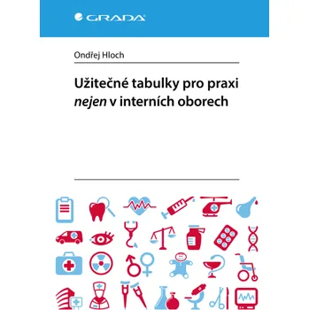 Užitečné tabulky pro praxi - Hloch Ondřej