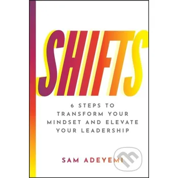 SHIFTS - Sam Adeyemi John Wiley & Sons