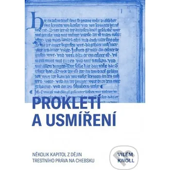 Encyklopedie Prokletí a usmíření - Vilém Knoll Západočeská univerzita v Plzni