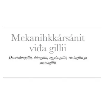 Mekanihkkarsanit viđa gillii