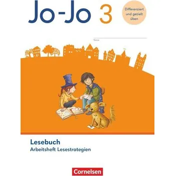 Kniha Jo-Jo Lesebuch 3. Schuljahr - Allgemeine Ausgabe 2024 - Arbeitsheft Lesestrategien - Wörner, Martin