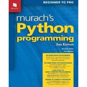 Technika Murach's Python Programming (2nd Edition) - Murach, Joel