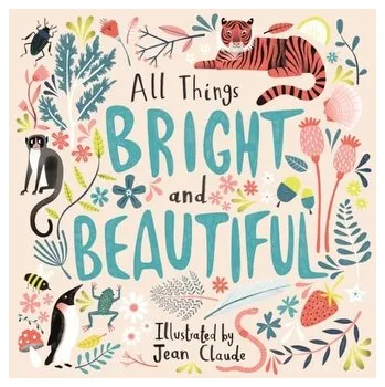 Kniha All Things Bright and Beautiful - Alexander, Cecil F