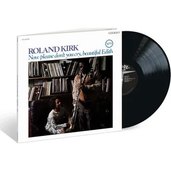 Zahraniční hudba Roland Kirk - Now Please Don't You Cry, Beautiful Edith (LP, 7520778)