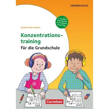 Konzentrationstraining für die Grundschule - Klasse 1-4 - Kroll-Gabriel, Sandra