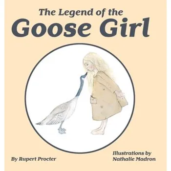 Bystrá hlava The Legend of the Goose Girl - Procter, Rupert