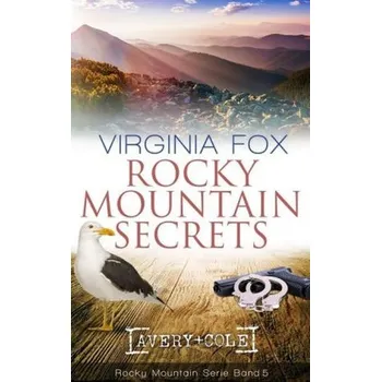 Rocky Mountain Secrets - Fox, Virginia