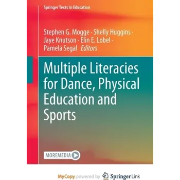 Multiple Literacies for Dance, Physical Education and Sports