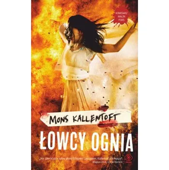 Łowcy ognia - Mons Kallentoft