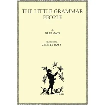 The Little Grammar People - Mass, Nuri