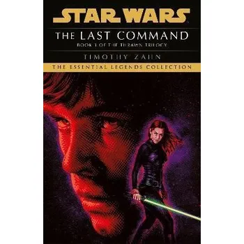 Cizojazyčná kniha The Last Command : Book 3 (Star Wars Thrawn trilogy)