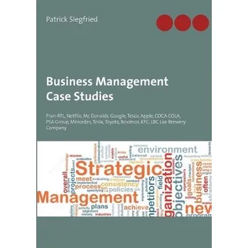 Cizojazyčná kniha Business Management Case Studies - Siegfried, Patrick