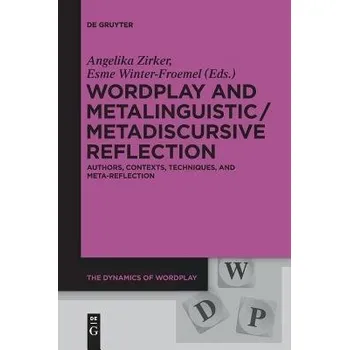 Cizojazyčná kniha Wordplay and Metalinguistic / Metadiscursive Reflection