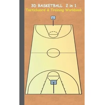 Cizojazyčná kniha 3D Basketball 2 in 1 Tacticboard and Training Book - Taane, Theo Von