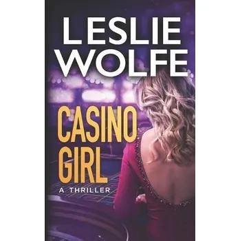Cizojazyčná kniha Casino Girl - Wolfe, Leslie