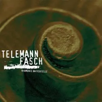 Zahraniční hudba CD Georg Philipp Telemann: Telemann Fasch 2005