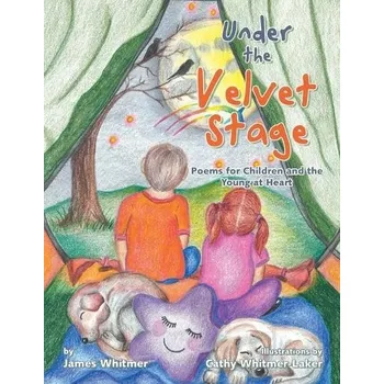 Cizojazyčná kniha Under the Velvet Stage - Whitmer, James