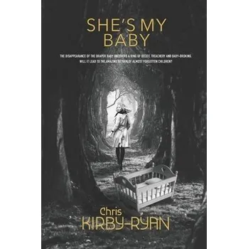 Cizojazyčná kniha She's My Baby - Kirby-Ryan, Chris