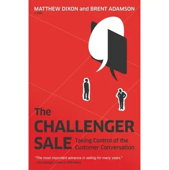 The Challenger Sale - Dixon, Matthew [EN] (2011, Gebunden, Penguin Putnam Inc)