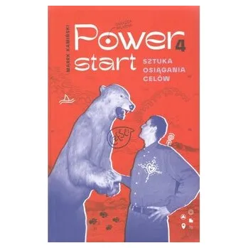 Osobní rozvoj Power4Start. Sztuka osiągania celów wyd. 2023 - Marek Kamiński