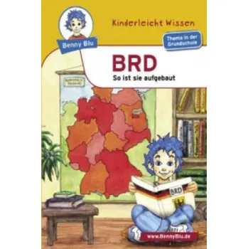 Cizojazyčná kniha Kerstin Schopf,Frithjof Spangenberg - BRD: So ist sie aufgebaut. Thema in der Grundschule – Kerstin Schopf,Frithjof Spangenberg (DE)