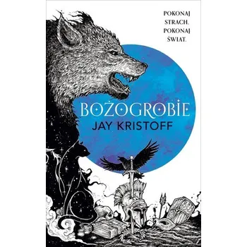 Bożogrobie. Kroniki Nibynocy. Tom 2. Wydanie specjalne