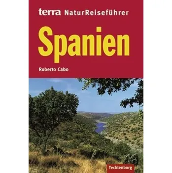 Cestování terra NaturReiseführer Spanien - Cabo, Roberto