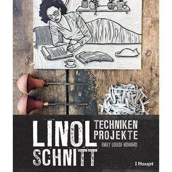 Encyklopedie Linolschnitt - Techniken und Projekte - Reisner, Emily; Reisner, Howard