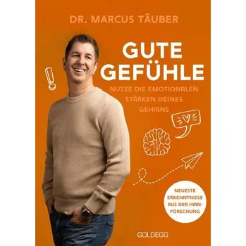 Osobní rozvoj Gute Gefühle - Täuber, Marcus