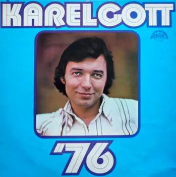 Česká hudba Karel Gott – Karel Gott '76 1975 EX, VYPRANÁ Vinyl (LP + příloha)