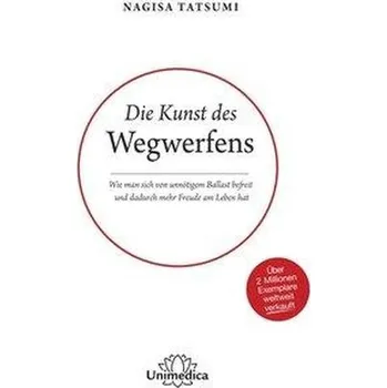 Die Kunst des Wegwerfens - Tatsumi, Nagisa