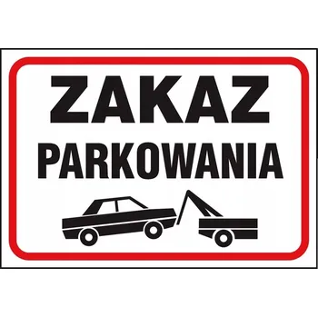 Značka tabulka "Zákaz parkování" PVC deska