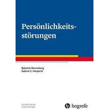 Persönlichkeitsstörungen - Renneberg, Babette