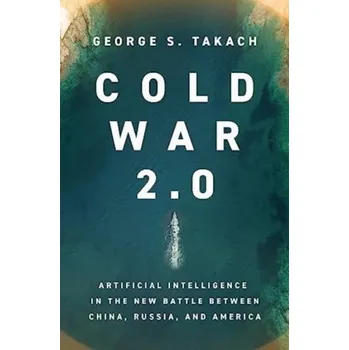Cestování Cold War 2.0 - Takach, George S.