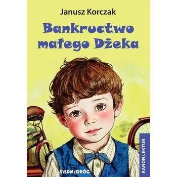 Bankructwo małego Dżeka - Janusz Korczak