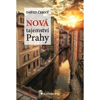 Kniha Nová tajemství Prahy - David Černý