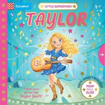 Cizojazyčná kniha Little Superstars: Taylor - Books, Campbell