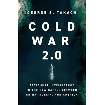 Cizojazyčná kniha Cold War 2.0 - Takach, George S.