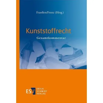 Kunststoffrecht - Frenz, Walter