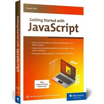 Technika Getting Started with JavaScript - Theis, Thomas