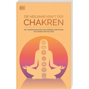 Osobní rozvoj Die heilsame Kraft der Chakren - Butterworth, Lisa