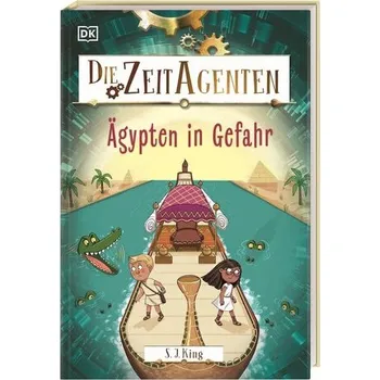Die Zeit-Agenten 4. Ägypten in Gefahr - King, Si