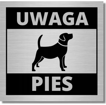 VÝSTRAŽNÁ TABULKA POZOR PES UV PIKTOGRAM HLINÍKOVÁ