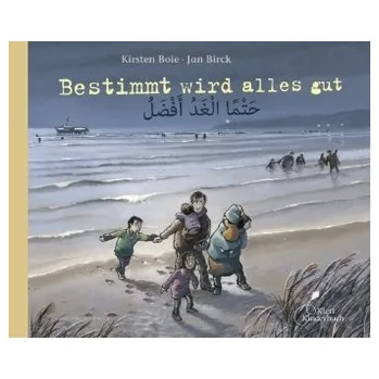 Pohádka Bestimmt wird alles gut - Boie, Kirsten