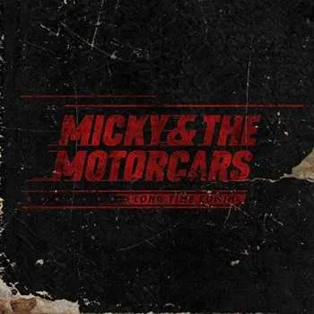 Zahraniční hudba CD Micky & The Motorcars: Long Time Comin' 2019