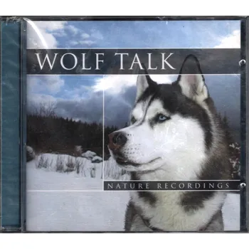 Česká hudba Wolf Talk - Nature Recordings, Wilki Různí interpreti CD