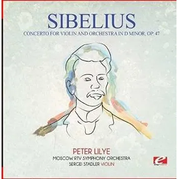 Zahraniční hudba CD Jean Sibelius: Maninyas Concerto For Violin And Orchestra / Violin Concerto In D Minor Op. 47 2015