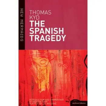 Učebnice Spanish Tragedy – Thomas Kyd (EN)