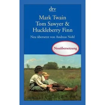 Tom Sawyer & Huckleberry Finn - Mark Twain [DE] (2012, Brožovaná, DTV)